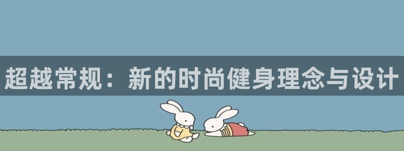 龙8国际官方网站手机版下载